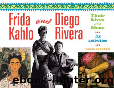 Frida Kahlo and Diego Rivera by Carol Sabbeth