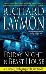 Friday Night in Beast House by Richard Laymon