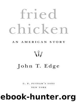 Fried Chicken by John T. Edge