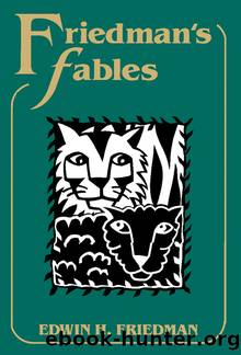 Friedman's Fables by Edwin H. Friedman