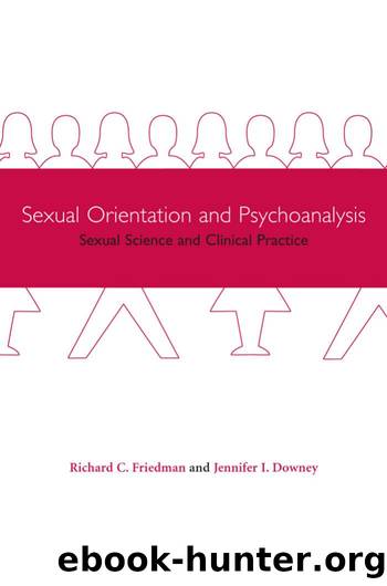Friedman, Downey. Sexual orientation and psychoanalysis (2002) by Unknown