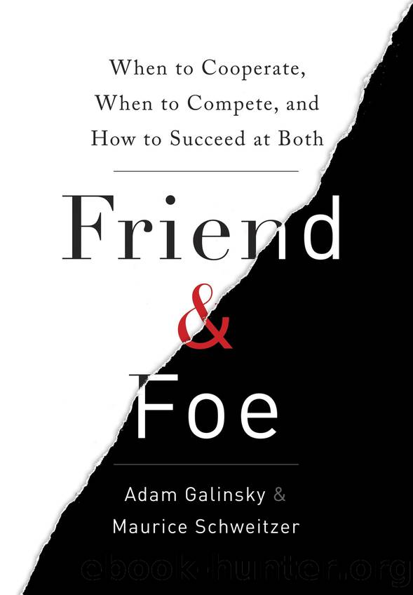 Friend & Foe by Adam Galinsky