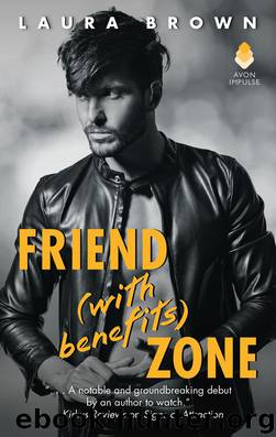 Friend (With Benefits) Zone by Laura Brown