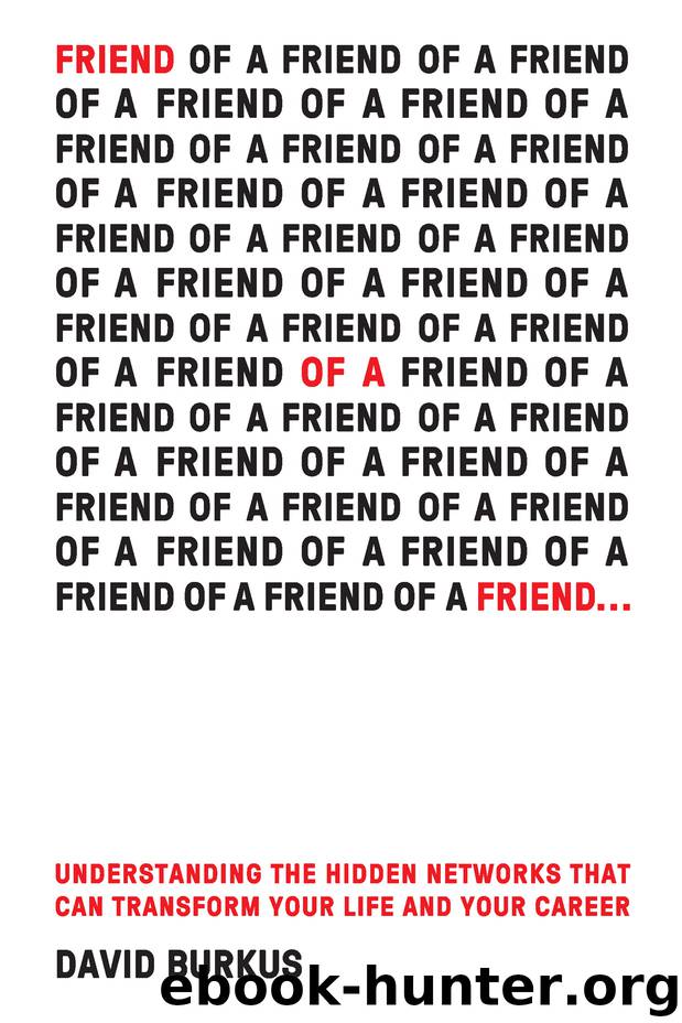 Friend of a Friend . . . by David Burkus