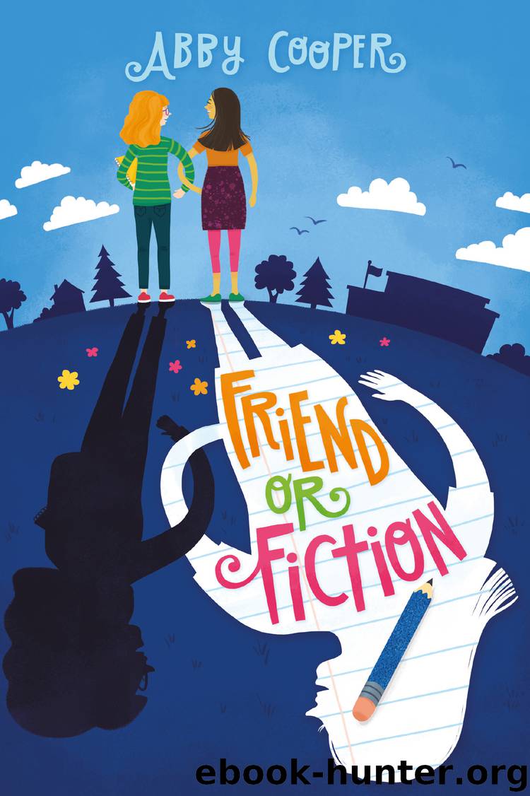 Friend or Fiction by Abby Cooper