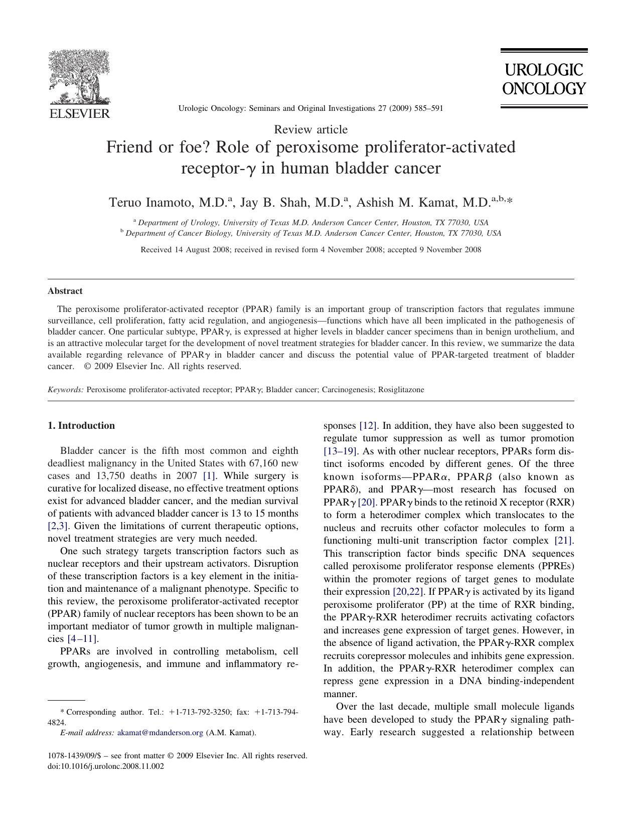 Friend or foe- Role of peroxisome proliferator-activated receptor-V in human bladder cancer by T. Inamoto; J.B. Shah; A.M. Kamat