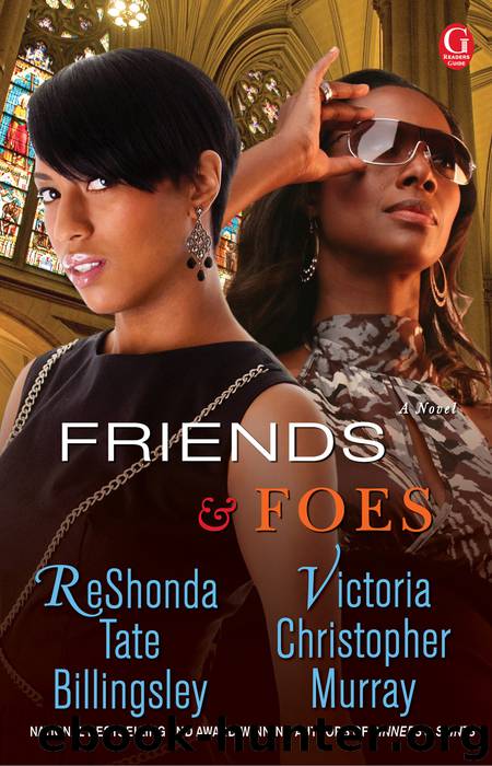 Friends & Foes by ReShonda Tate Billingsley