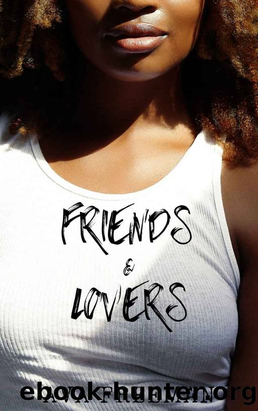 Friends & Lovers by Ava Freeman