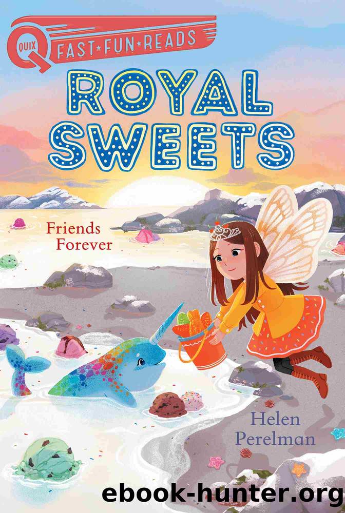 Friends Forever by Helen Perelman