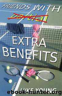 Friends With Extra Benefits by Luke Young