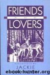 Friends and Lovers by Calhoun Jackie