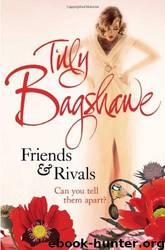Friends and Rivals by Tilly Bagshawe