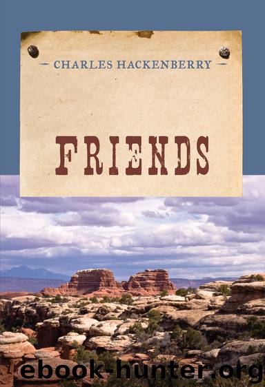 Friends by Charles Hackenberry