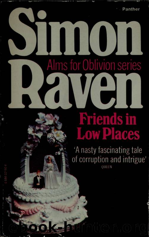 Friends in Low Places by Simon Raven