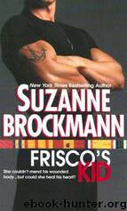 Frisco's Kid by Suzanne Brockmann
