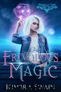 Frivolous Magic by Kimbra Swain