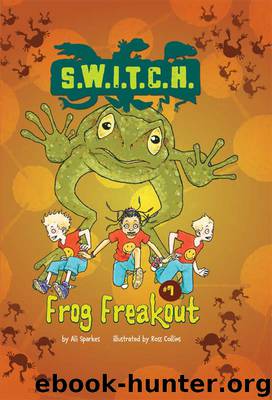 Frog Freakout by Ali Sparkes