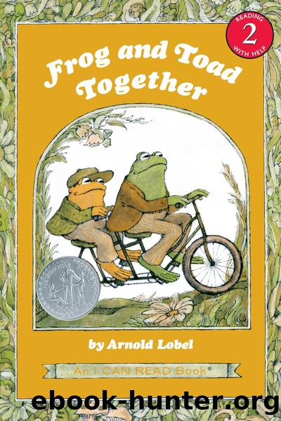 Frog and Toad Together by Arnold Lobel