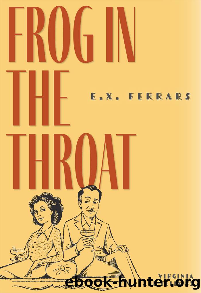 Frog in the Throat by E. X. Ferrars