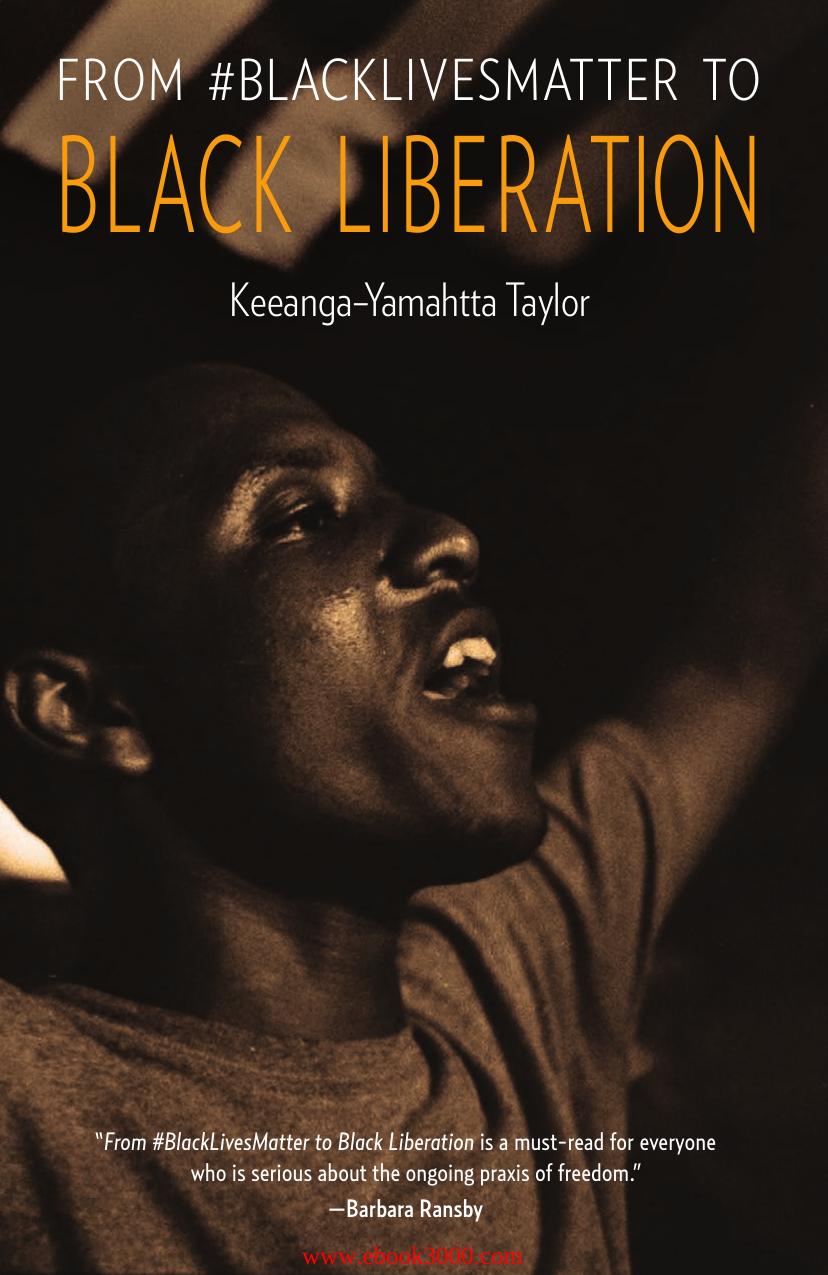 From #BlackLivesMatter to Black Liberation by Unknow