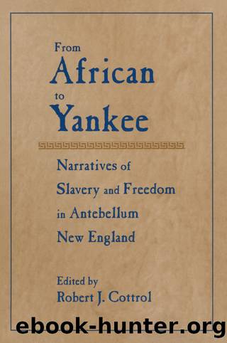 From African to Yankee by Robert J. Cottrol