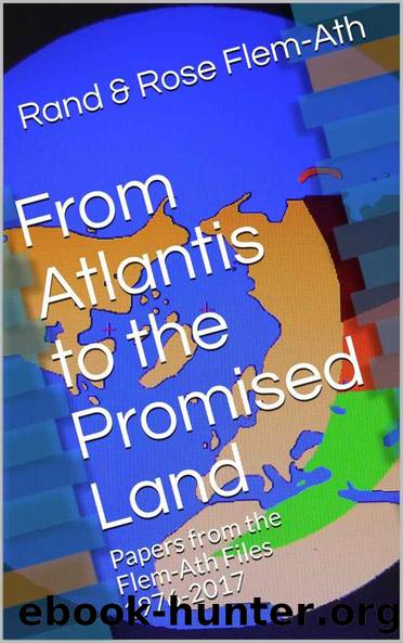 From Atlantis to the Promised Land by Rand Flem-Ath & Rose Flem-Ath