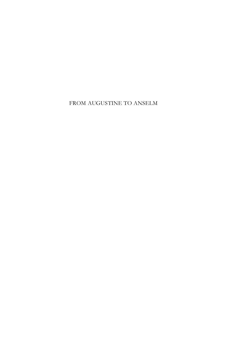 From Augustine to Anselm: The Influence of de Trinitate on the Monologion by F.B.A. Asiedu
