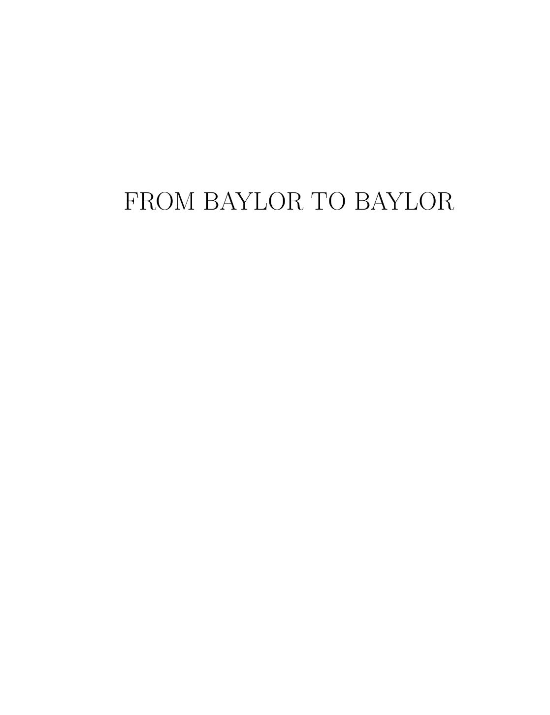 From Baylor to Baylor by Miguel A. Revilla William B. Poucher