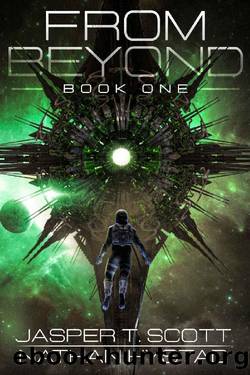 From Beyond by Jasper T. Scott & Nathan Hystad