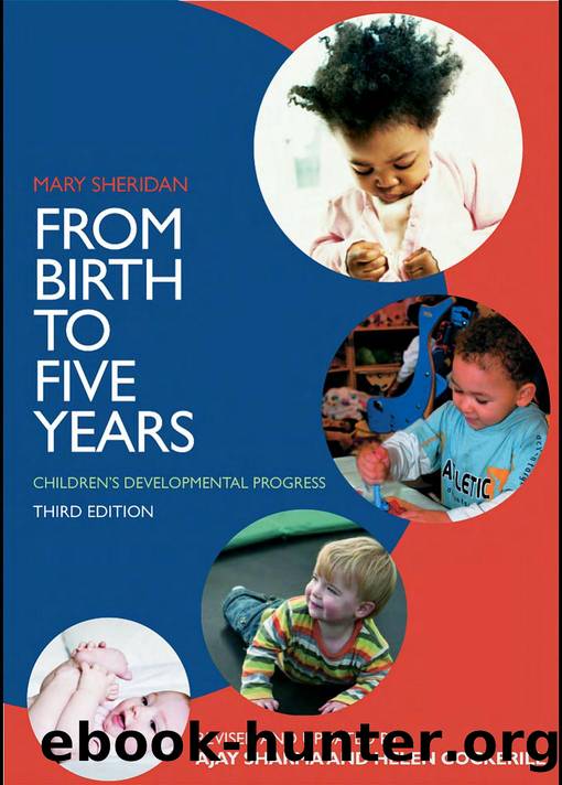 From Birth to Five Years: Children's Developmental Progress by Mary D. Sheridan