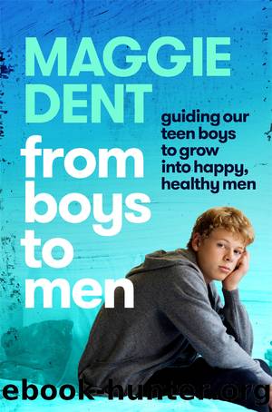 From Boys to Men by Maggie Dent