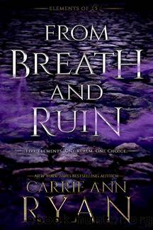 From Breath and Ruin by Ryan Carrie Ann