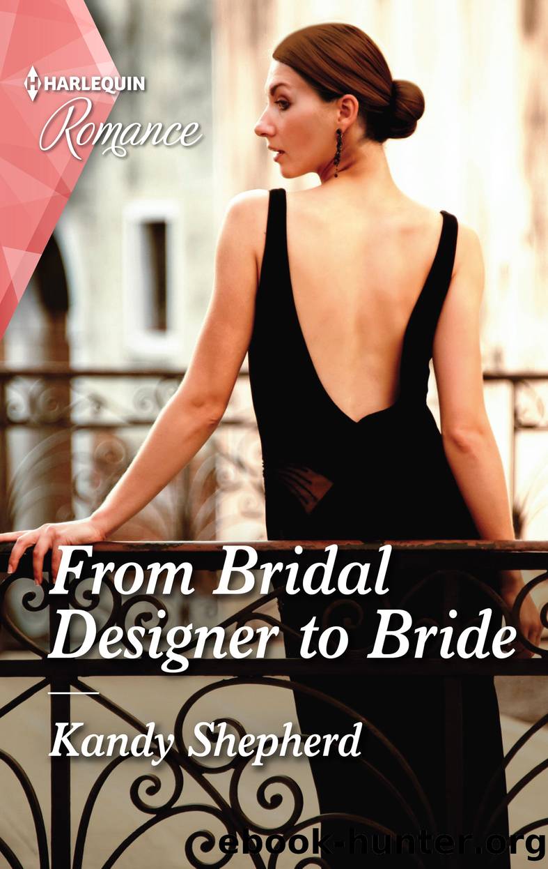 From Bridal Designer to Bride by Kandy Shepherd
