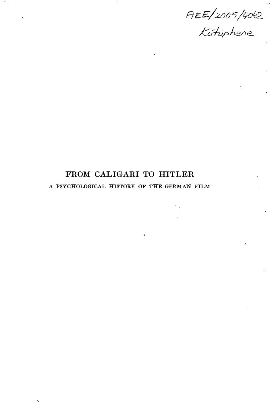 From Caligari to Hitler: A Psychological History of the German Film by Siegfried Kracauer