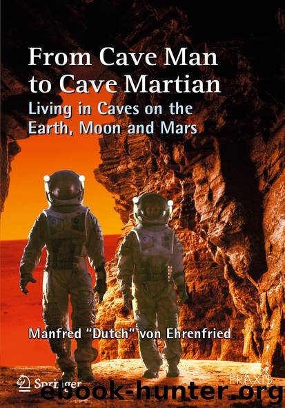 From Cave Man to Cave Martian by Manfred “Dutch” von Ehrenfried