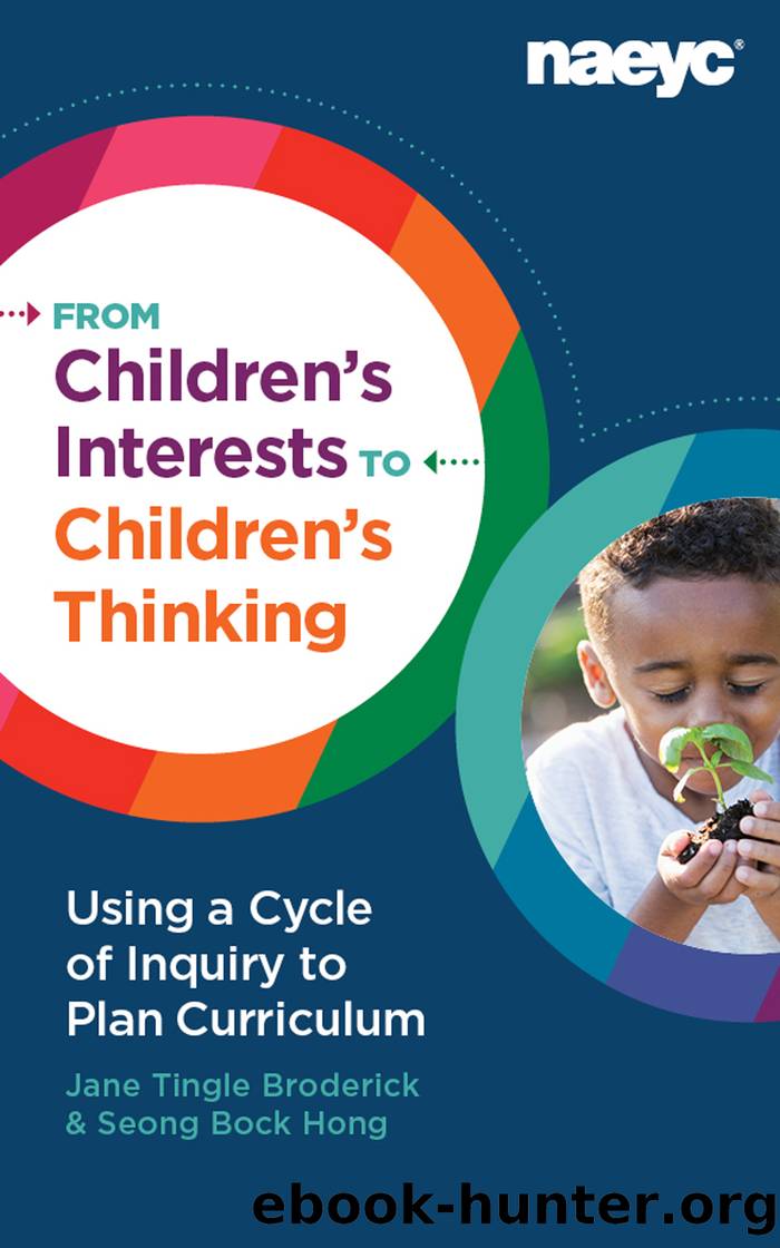 From Children's Interests to Children's Thinking by Broderick Jane Tingle;Hong Seong Bock;