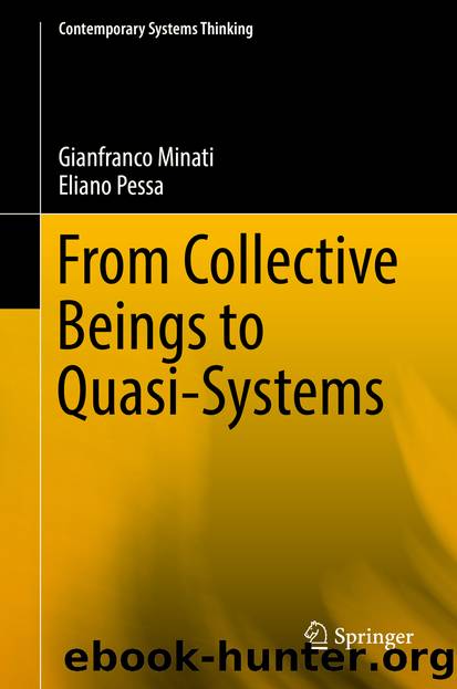 From Collective Beings to Quasi-Systems by Gianfranco Minati & Eliano Pessa