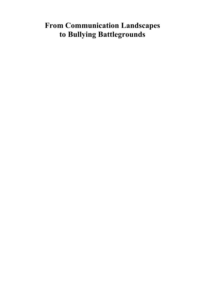 From Communication Landscapes to Bullying Battlegrounds by Sibel Aydin; May A. Webber