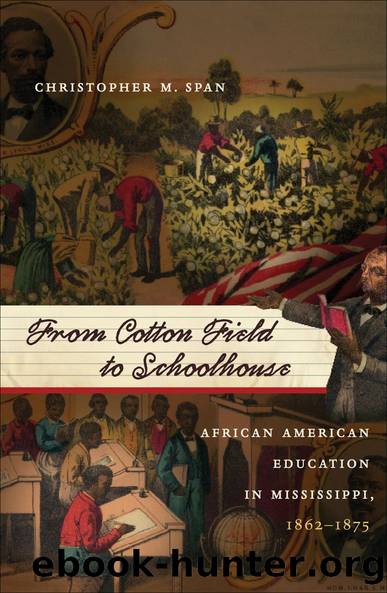 From Cotton Field to Schoolhouse by Christopher M. Span