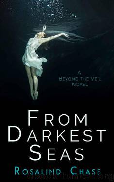 From Darkest Seas by Rosalind Chase