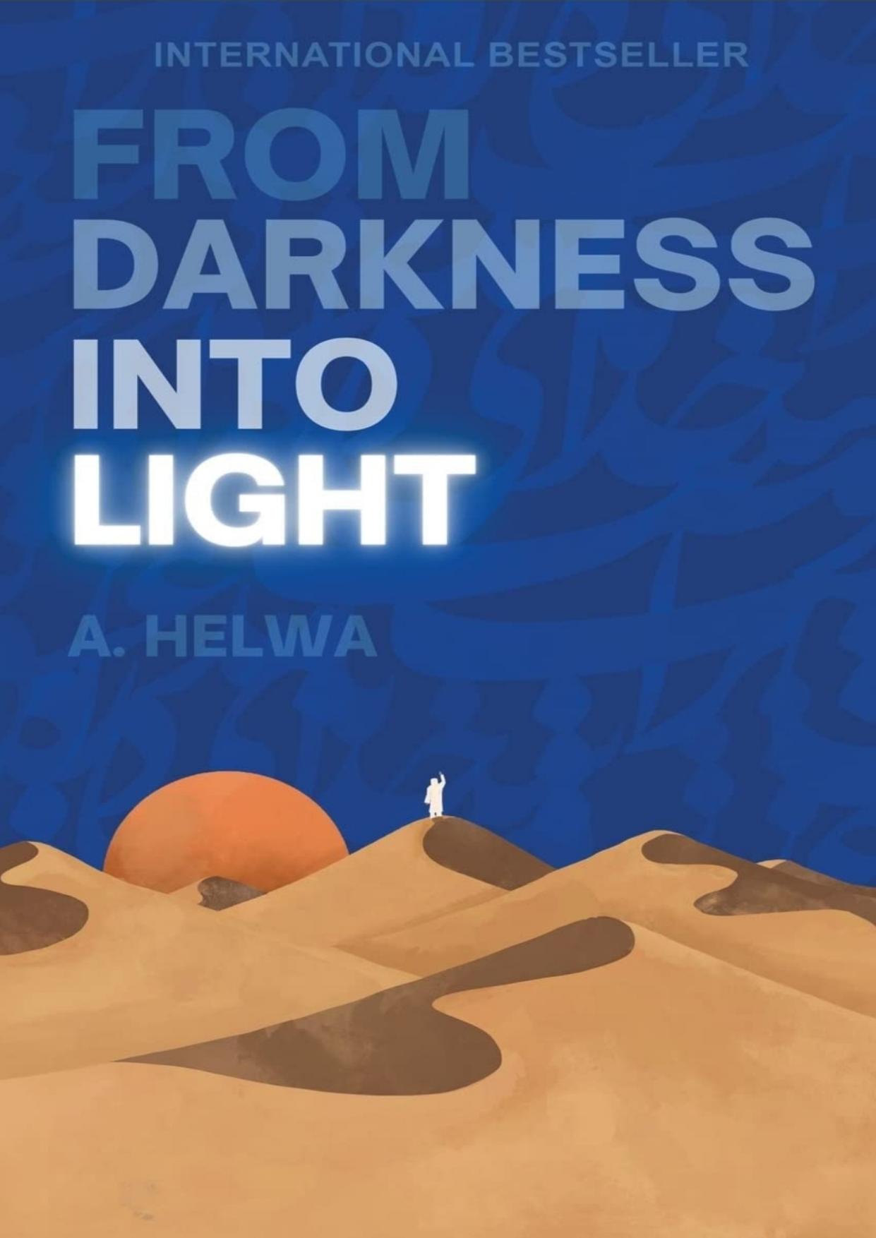 From Darkness into Light by Unknown