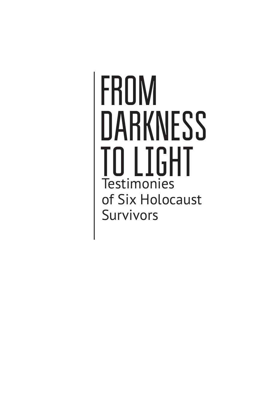 From Darkness to Light by Ronald J. Diller