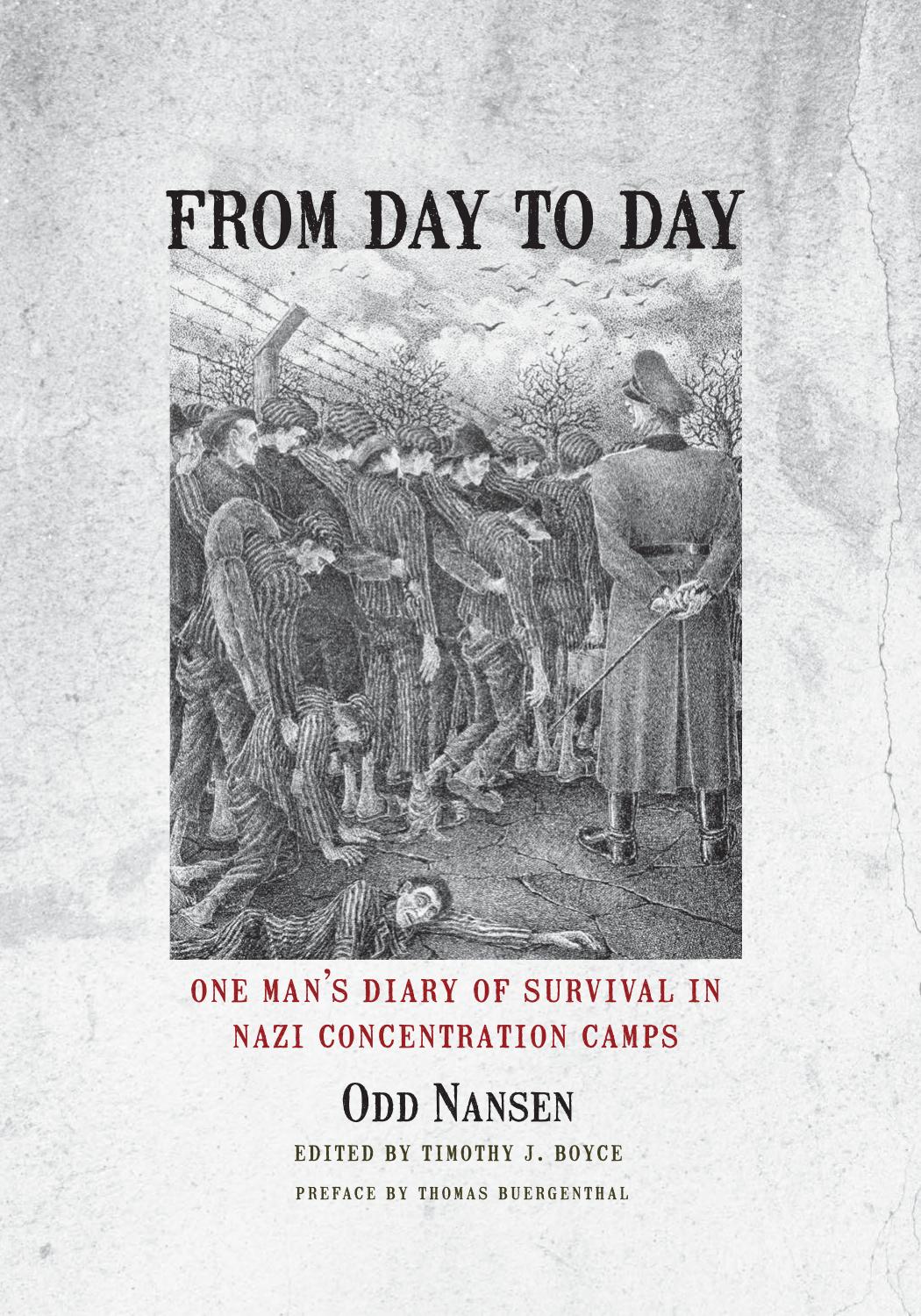 From Day to Day : One Man's Diary of Survival in Nazi Concentration Camps by Unknow