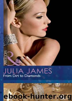 From Dirt to Diamonds by Julia James