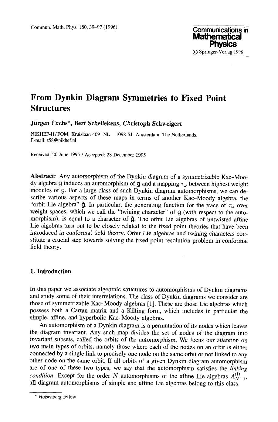 From Dynkin diagram symmetries to fixed point structures by Unknown