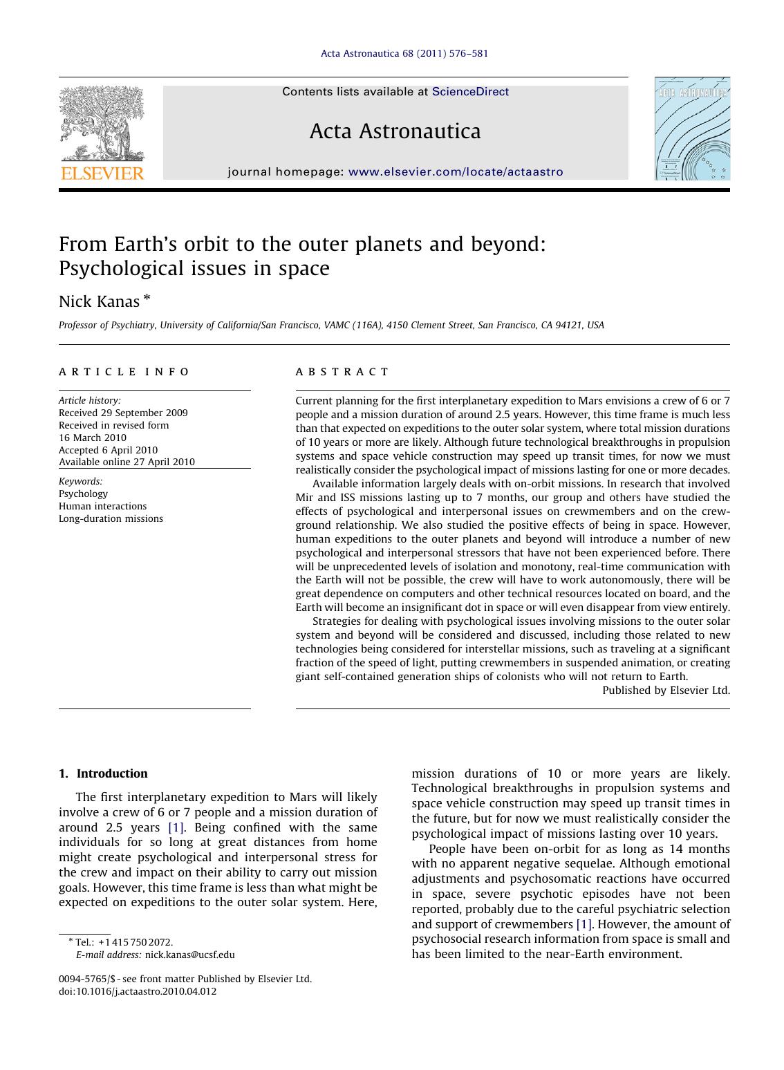 From Earth's orbit to the outer planets and beyond Psychological issues in space by Nick Kanas