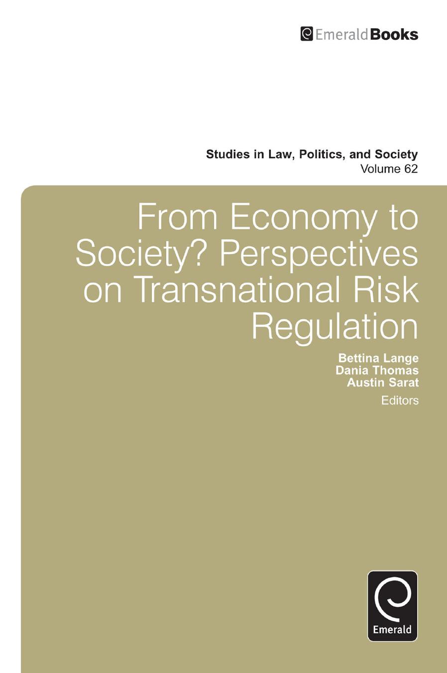 From Economy to Society? Perspectives on Transnational Risk Regulation by Dania Thomas Austin Sarat (eds.)