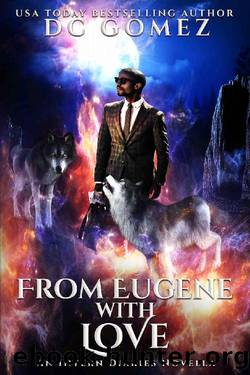 From Eugene With Love by DC Gomez