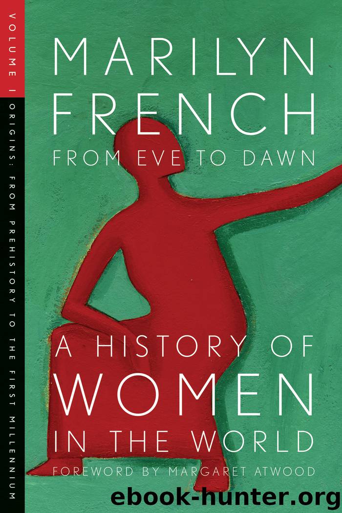 From Eve to Dawn by Marilyn French