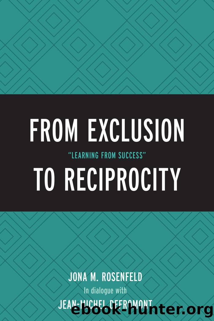 From Exclusion to Reciprocity by Rosenfeld Jona M.;Defromont Jean-Michel;Rosenfeld Jona M.;